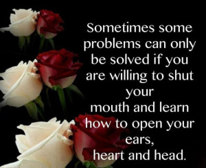 How To Open Your Ears Heart and Head Quote pic