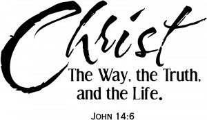 Christ The Way, The Truth, And The Life John 14:6 Quote Wall Sticker ...