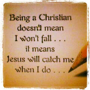 jesus will catch me christian picture quote