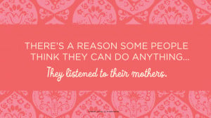 Funny Mothers Day Quotes From Teenage Daughter (5)