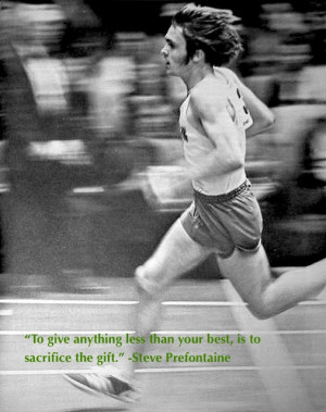 Ten Steve Prefontaine Quotes To Get You Motivated and Ready to Run!