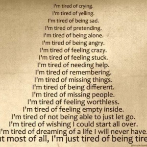 Very sleepy. RP Tired of being Tired!