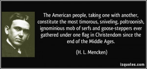 ... serfs and goose-steppers ever gathered under one flag in Christendom