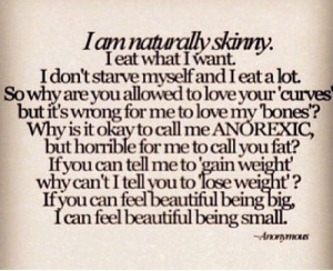 am NOT naturally skinny what so ever. I have my curves that i love ...