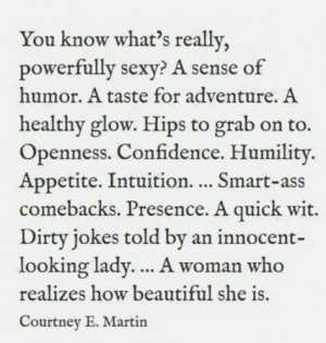 Sexy is a woman with substance....not fashion and fluff...