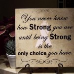 Quotes About Being Strong Alone
