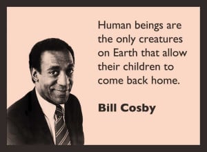 Bill Cosby Funny Quotes...