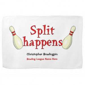 personalized_funny_split_happens_bowling_towel_kitchen_towel ...