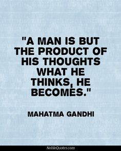 ... to share the best stuff! Mahatma Gandhi Quotes | noblequotes.com