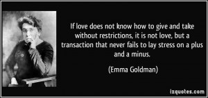 ... transaction that never fails to lay stress on a plus and a minus