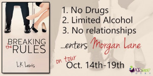 BOOK TOUR: Breaking the Rules - L.K. Lewis + REVIEW & GIVEAWAY!!!