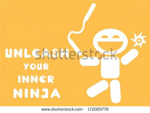 motivational quote unleash your inner ninja - stock vector