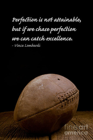 Vince Lombardi On Perfection Photograph