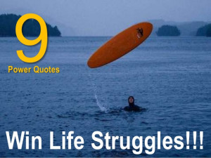 Powerful Quotes Win Life Struggle!!!