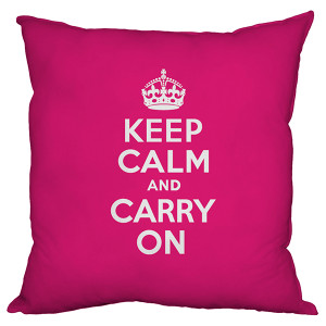Pink Keep Calm & Carry On Design Cushion