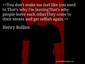 ... ass off when you hate someone hate them until it hurts henry rollins