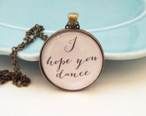 Hope You Dance, Graduation Presen t, Quote Necklace, Daughter ...