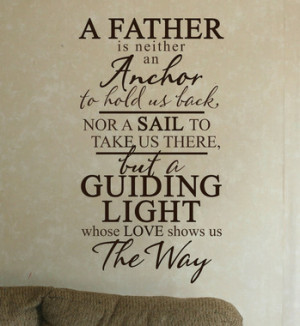 Father Is A Guiding Light Wall Decal Quote Room Picture