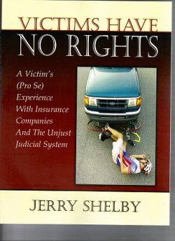 Victims Have No Rights