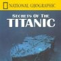 National Geographic Video: Secrets of the Titanic ( 1986 ) (V) More at ...