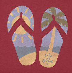 American Hippie Quotes ~ *Life is Good* .. Flip Flops