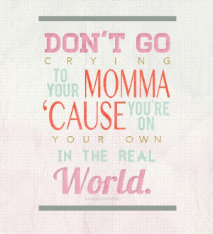 Don't Go Crying To Your Momma #paramore