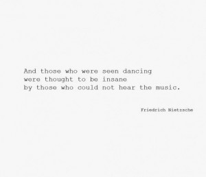 And those who were seen dancing...