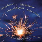 Live album by Greg Brown ,Pete Heitzman, Garnet Rogers , Karen Savoca