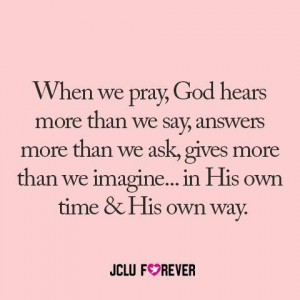 When we pray.....
