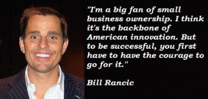 Bill rancic famous quotes 1