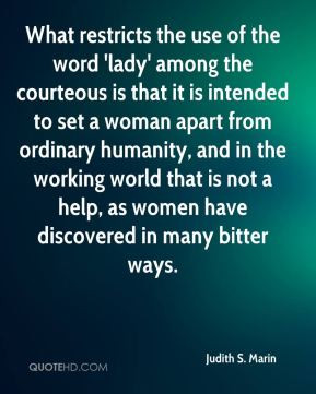 Judith S. Marin - What restricts the use of the word 'lady' among the ...