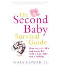 Baby Survival Guide: How to Stay Calm and Enjoy Life with a New Baby ...