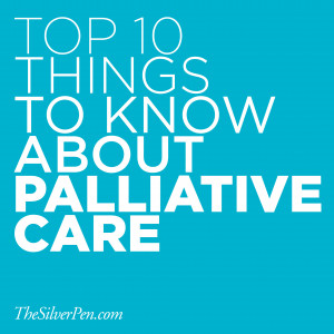 Top 10 Things to Know About Palliative Care