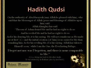 qudsi or sacred hadith is a sub category of hadith which are sayings ...