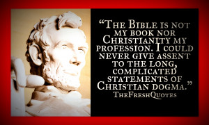 Abraham The Bible is not my book nor Christianity