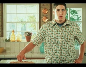 ... like us.” – Jim Levenstein (Jason Biggs) in “American Pie