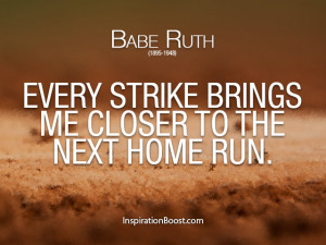 Babe Ruth – Baseball Sport Quotes