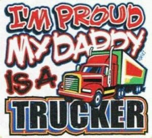 proud my daddy is a trucker