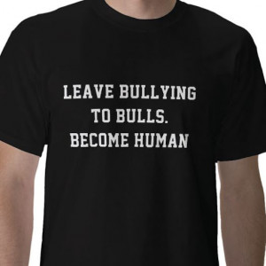 Bullies Quotes|Quotes On Bullies.