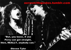 Aerosmith Quotes