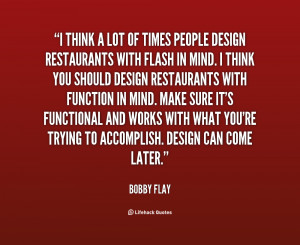 quote-Bobby-Flay-i-think-a-lot-of-times-people-45242.png