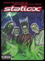 Static-X: Where The Hell Are We And What Day Is It