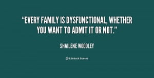 Dysfunctional Family Quotes Preview quote