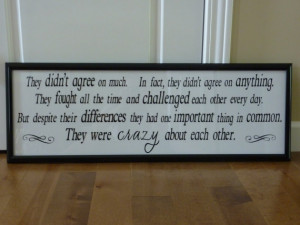 ... Crazy About Each Other - Quote from The Notebook movie - 11x36 frame