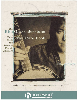 Béla Fleck's The Bluegrass Sessions