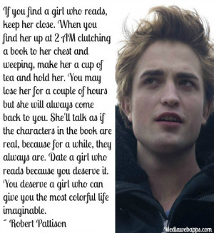 ... Date a girl who reads because you deserve it. You deserve a girl who