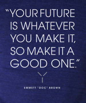 Back to the Future Doc Brown Quotes