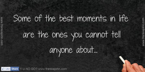 Best Moment Quotes