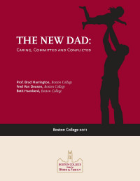 The New Dad: Caring, Committed and Conflicted (2011)