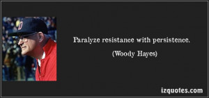 Paralyze resistance with persistence.
